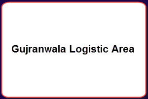 Gujranwala Logistic Area Tenders