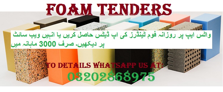 Foam Tenders & Auctions in Paksitan