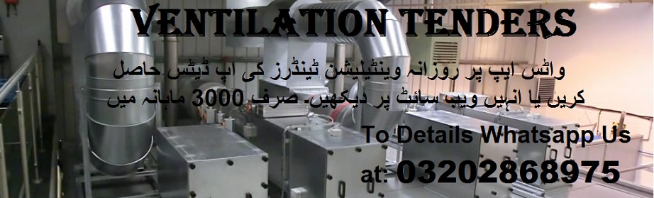 Ventilation Tenders & Auctions in Paksitan