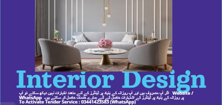 Interior Design Tenders & Auctions in Paksitan