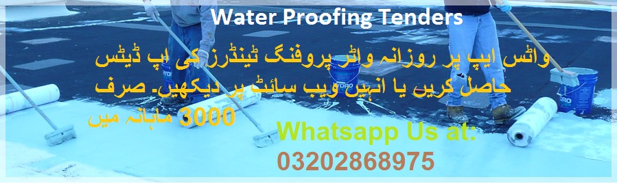 Water proofing Tenders & Auctions in Paksitan